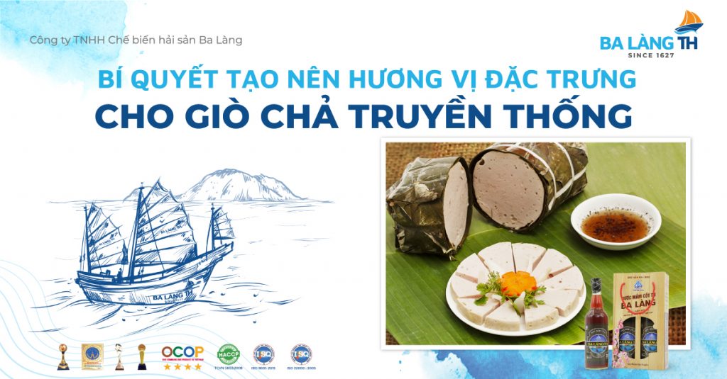 Bi quyết tạo nên hương vị đặc trưng cho giò chả truyền thông