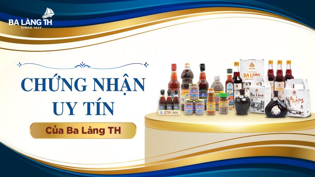 Chứng Nhận Uy Tín Của Ba Làng TH