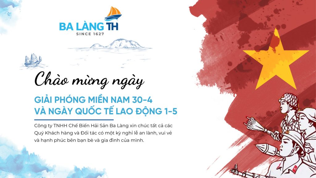 Chào Mừng Đại Lễ Kỷ Niệm Ngày Giải Phóng Miền Nam 30/4 - Quốc Tế Lao Động 1/5