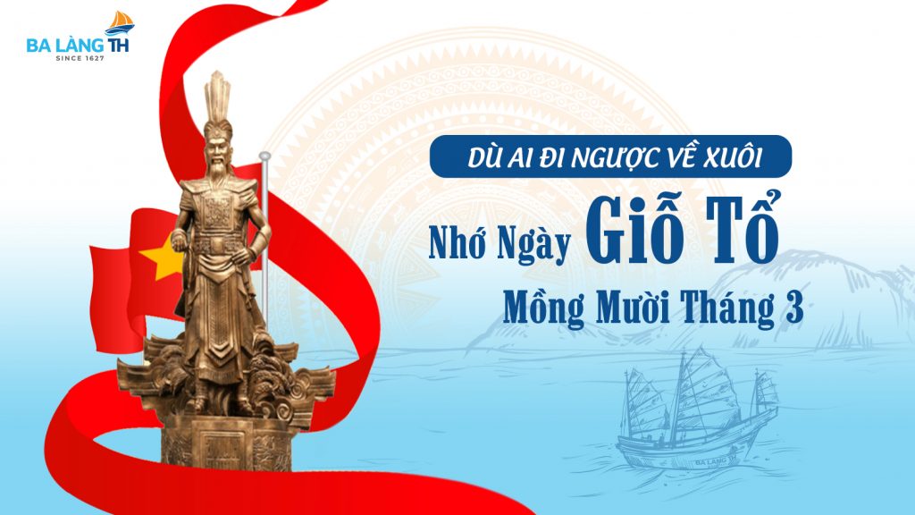 Chào Mừng Đại Lễ “Giỗ Tổ Hùng Vương” Mồng 10/3