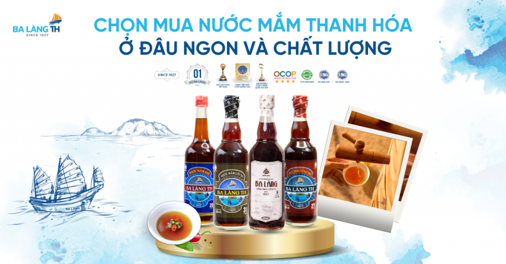 CÁCH CHỌN MUA NƯỚC MẮM THANH HÓA NGON VÀ CHẤT LƯỢNG