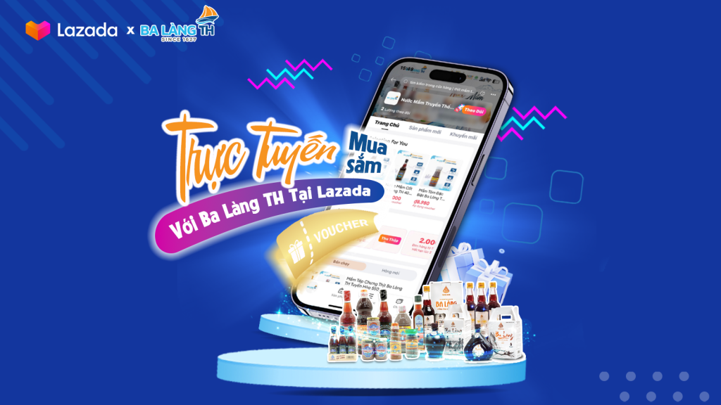 MUA SẮM TRỰC TUYẾN VỚI BA LÀNG TH TẠI LAZADA