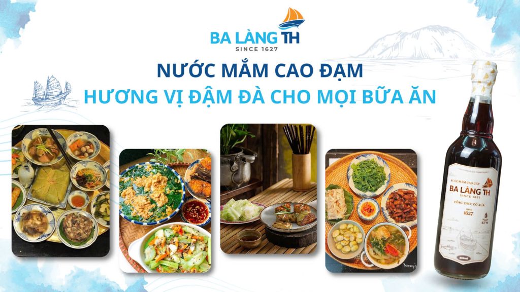NƯỚC MẮM CAO ĐẠM - HƯƠNG VỊ ĐẬM ĐÀ CHO MỌI BỮA ĂN