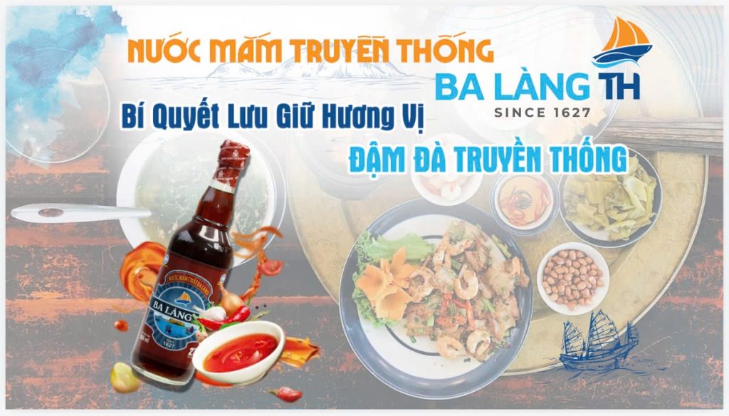 Nước Mắm Truyền Thống Ba Làng TH Bí Quyết Lưu Giữ Hương Vị Đậm Đà Truyền Thống