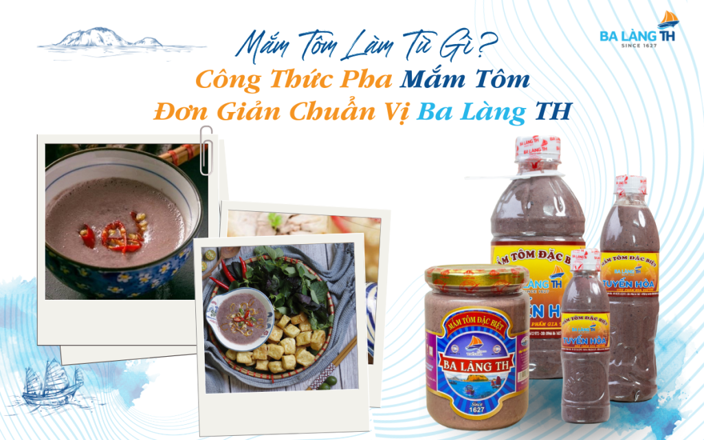 Mắm Tôm Làm Từ Gì