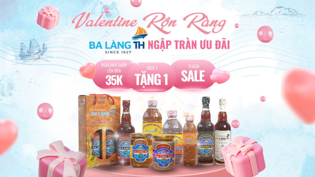 Valentine Rộn Ràng - Ba Làng TH Ngập Tràn Ưu Đãi