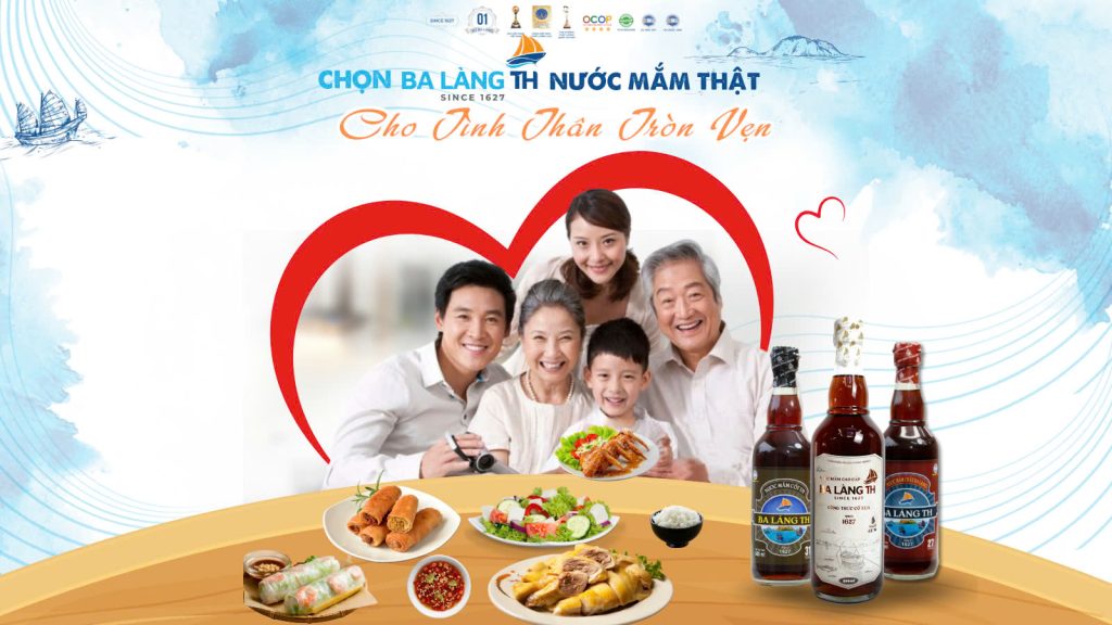CHỌN BA LÀNG TH - NƯỚC MẮM THẬT CHO TÌNH THÂN TRÒN VẸN