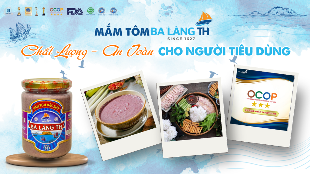 Mắm Tôm Ba Làng TH - Chất Lượng, An Toàn Cho Người Tiêu Dùng