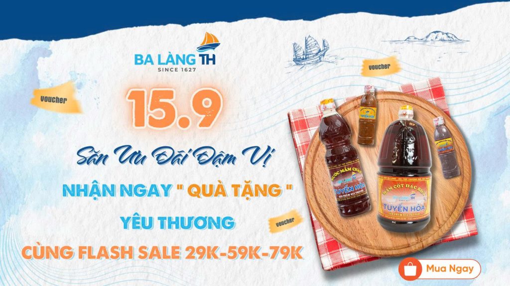 Ba Làng TH 15/9 - Săn Ưu Đãi Đậm Đà, Nhận Ngay Quà Tặng Yêu Thương