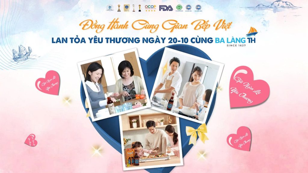 Đồng Hành Gian Bếp Việt, Lan Tỏa Yêu Thương Ngày 20/10 Cùng Ba Làng TH