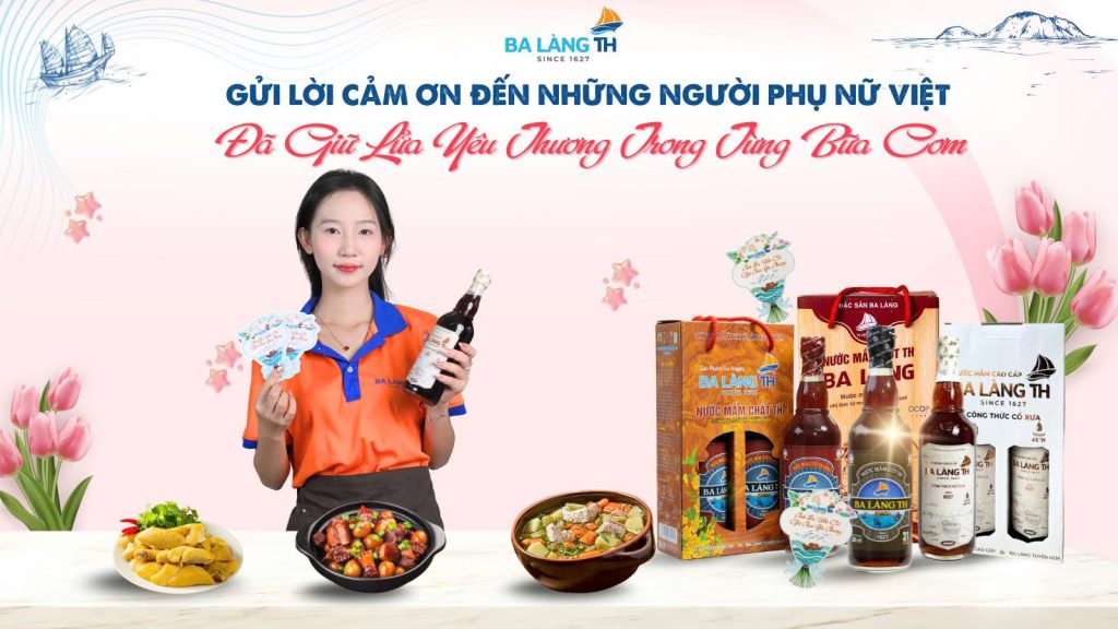 Ba Làng TH – Gửi Lời Cảm Ơn Đến Những Người Phụ Nữ Việt Đã Giữ Lửa Yêu Thương Trong Từng Bữa Cơm