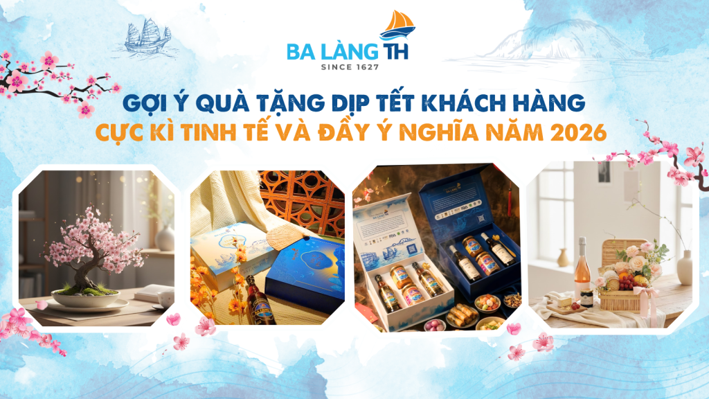 GỢI Ý QUÀ TẶNG DỊP TẾT KHÁCH HÀNG CỰC KÌ TINH TẾ VÀ ĐẦY Ý NGHĨA NĂM 2026