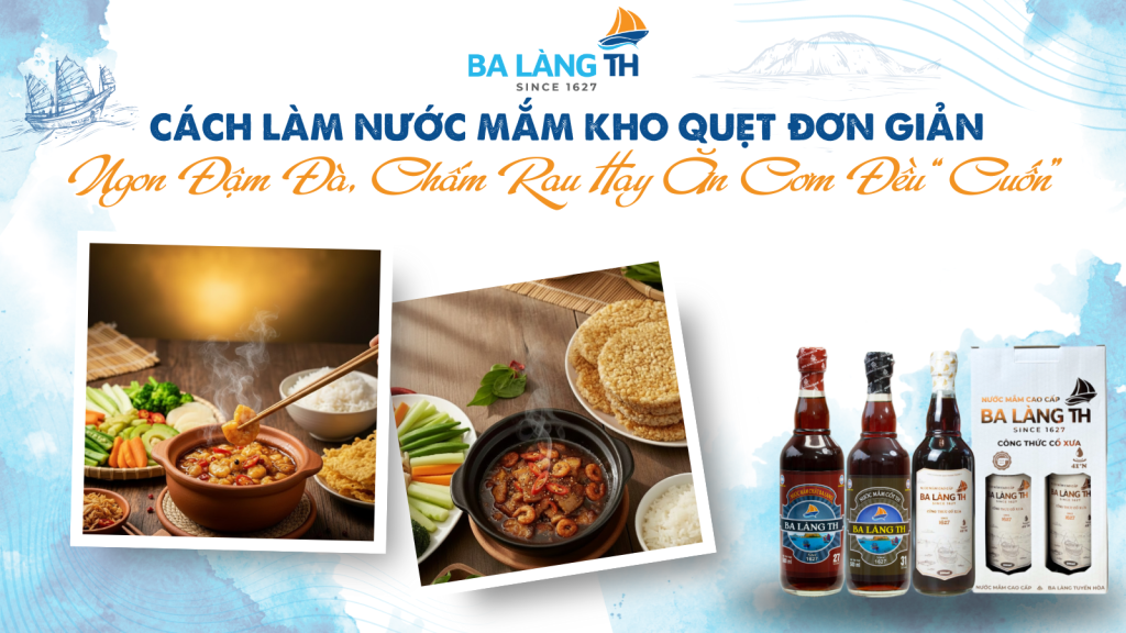 Cách làm nước mắm kho quẹt thơm ngon