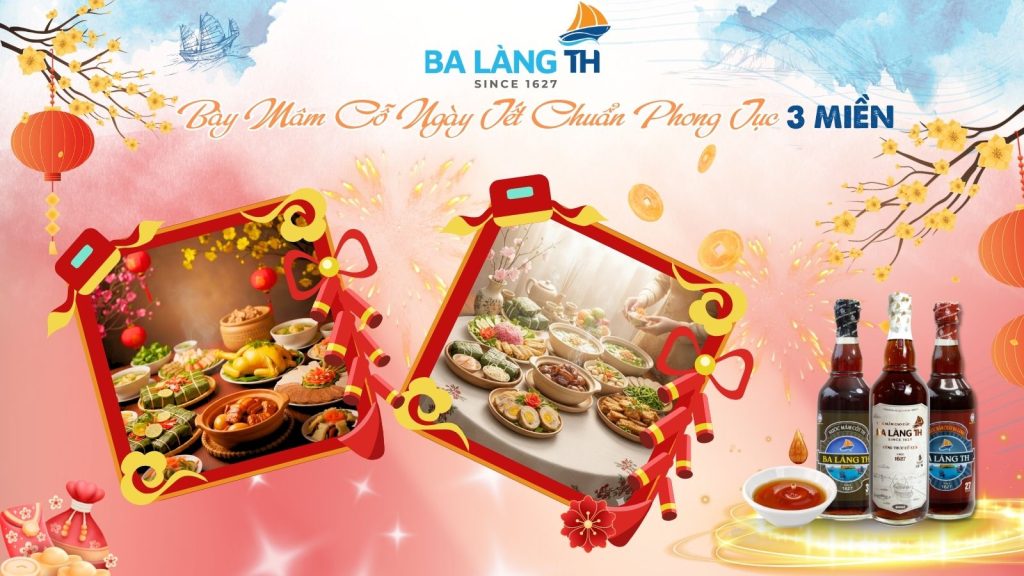 BÀY MÂM CỖ NGÀY TẾT CHUẨN PHONG TỤC 3 MIỀN