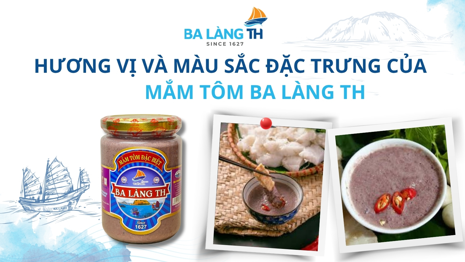 Hương Vị Và Màu Sắc Đặc Trưng Của Mắm Tôm Ba Làng TH