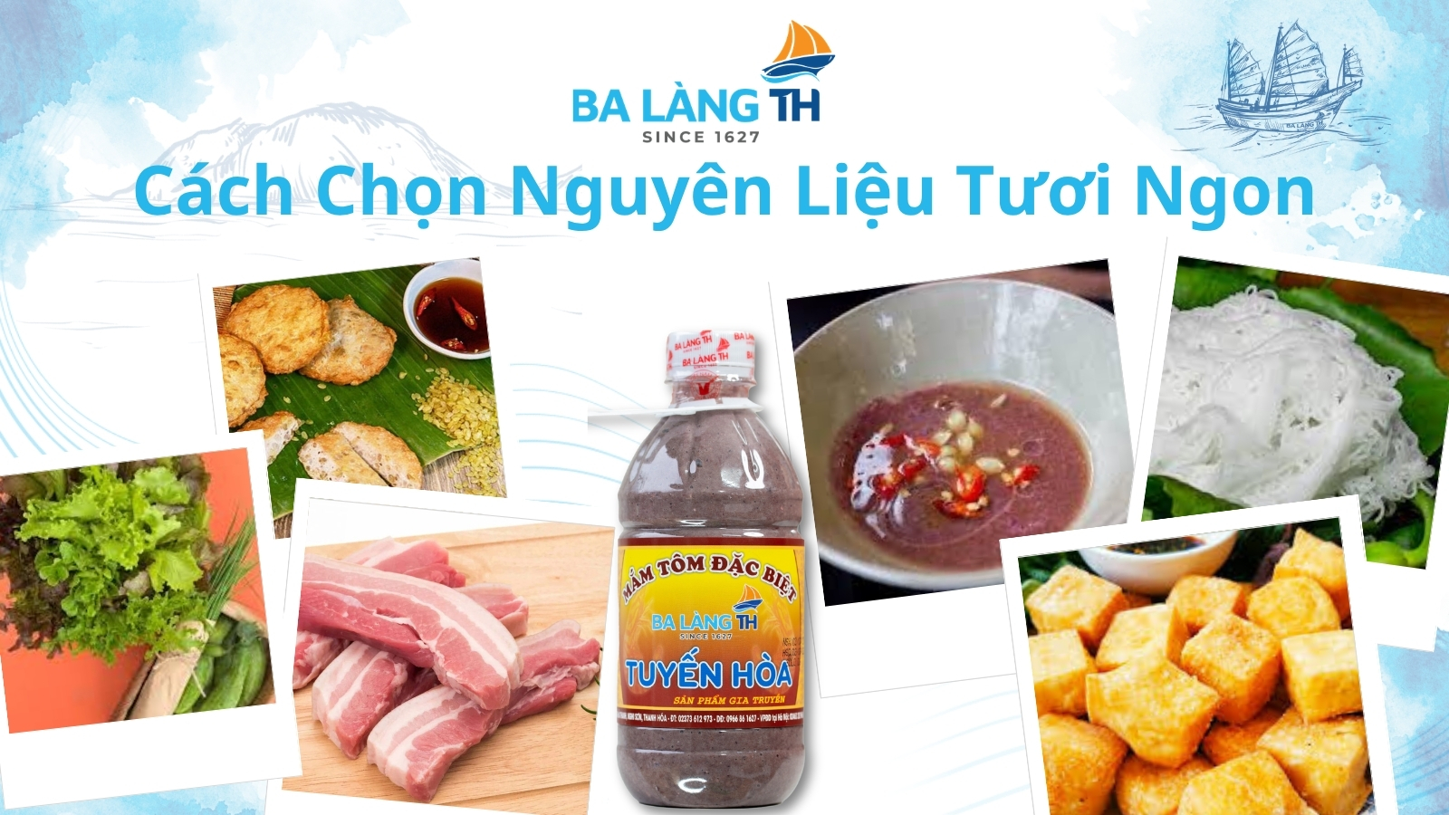 Cách Chọn Nguyên Liệu Tươi Ngon