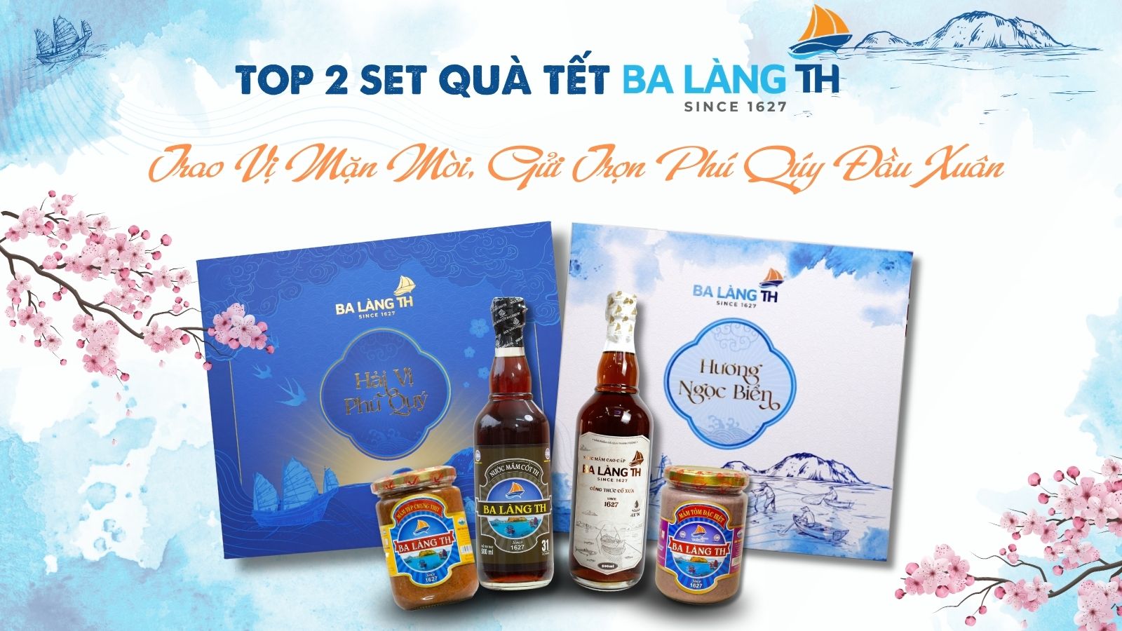 TOP 2 SET QUÀ TẾT 2026 BA LÀNG TH - TRAO VỊ MẶN MÒI, GỬI TRỌN PHÚ QUÝ ĐẦU XUÂN