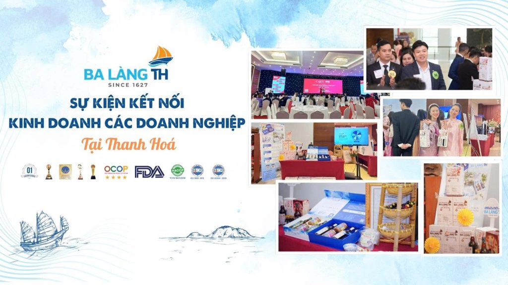 BA LÀNG TH CÙNG SỰ KIỆN KẾT NỐI KINH DOANH CÁC DOANH NGHIỆP TẠI THANH HOÁ
