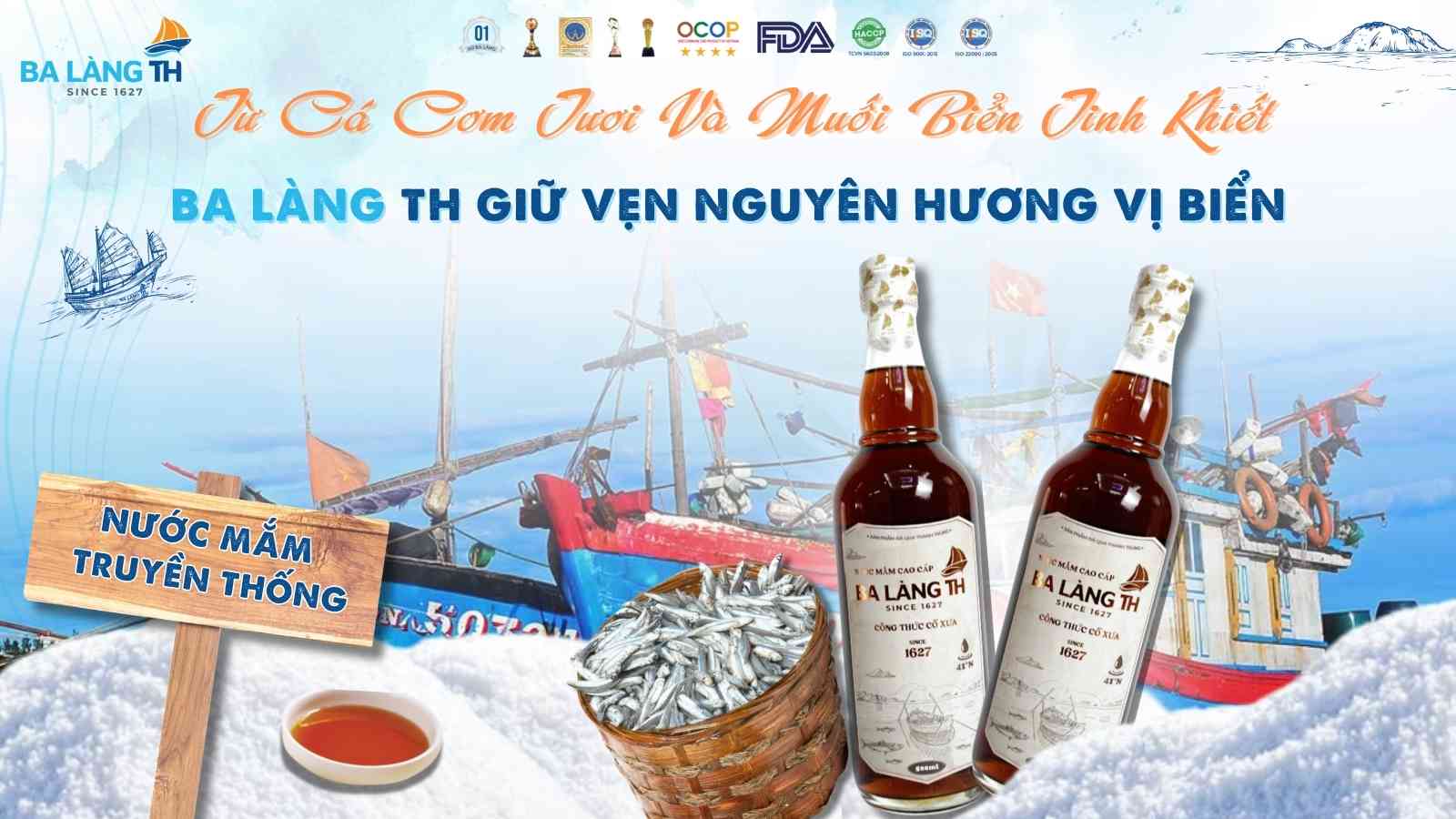 TỪ CÁ CƠM TƯƠI VÀ MUỐI BIỂN TINH KHIẾT - BA LÀNG TH GIỮ VẸN NGUYÊN HƯƠNG VỊ BIỂN