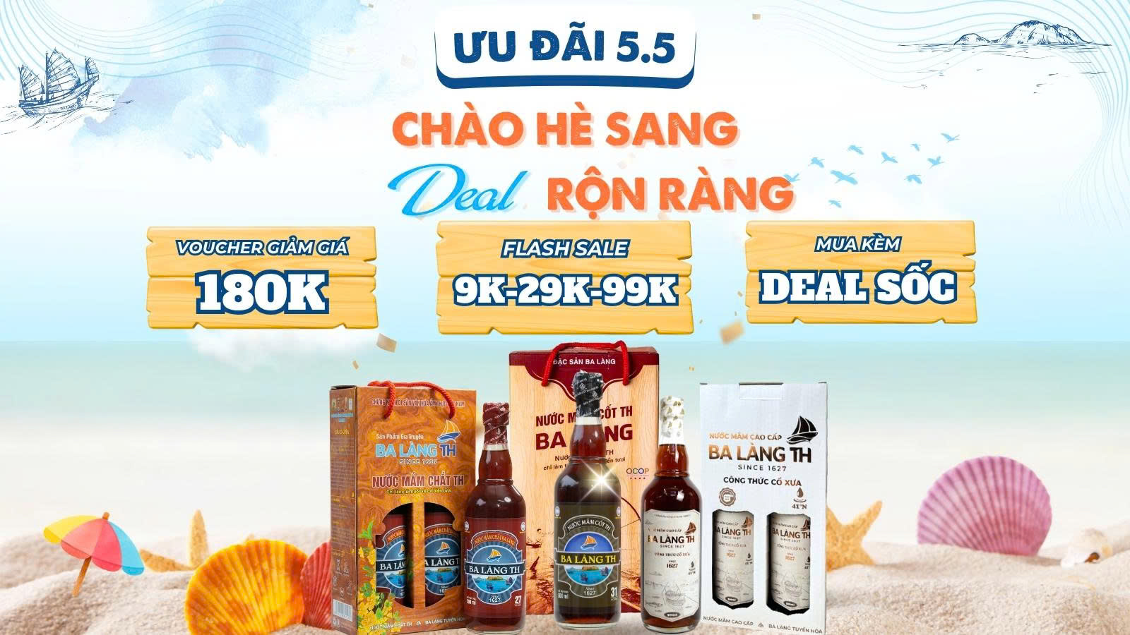 ƯU ĐÃI 5.5 - CHÀO HÈ SANG, DEAL RỘN RÀNG CÙNG BA LÀNG TH