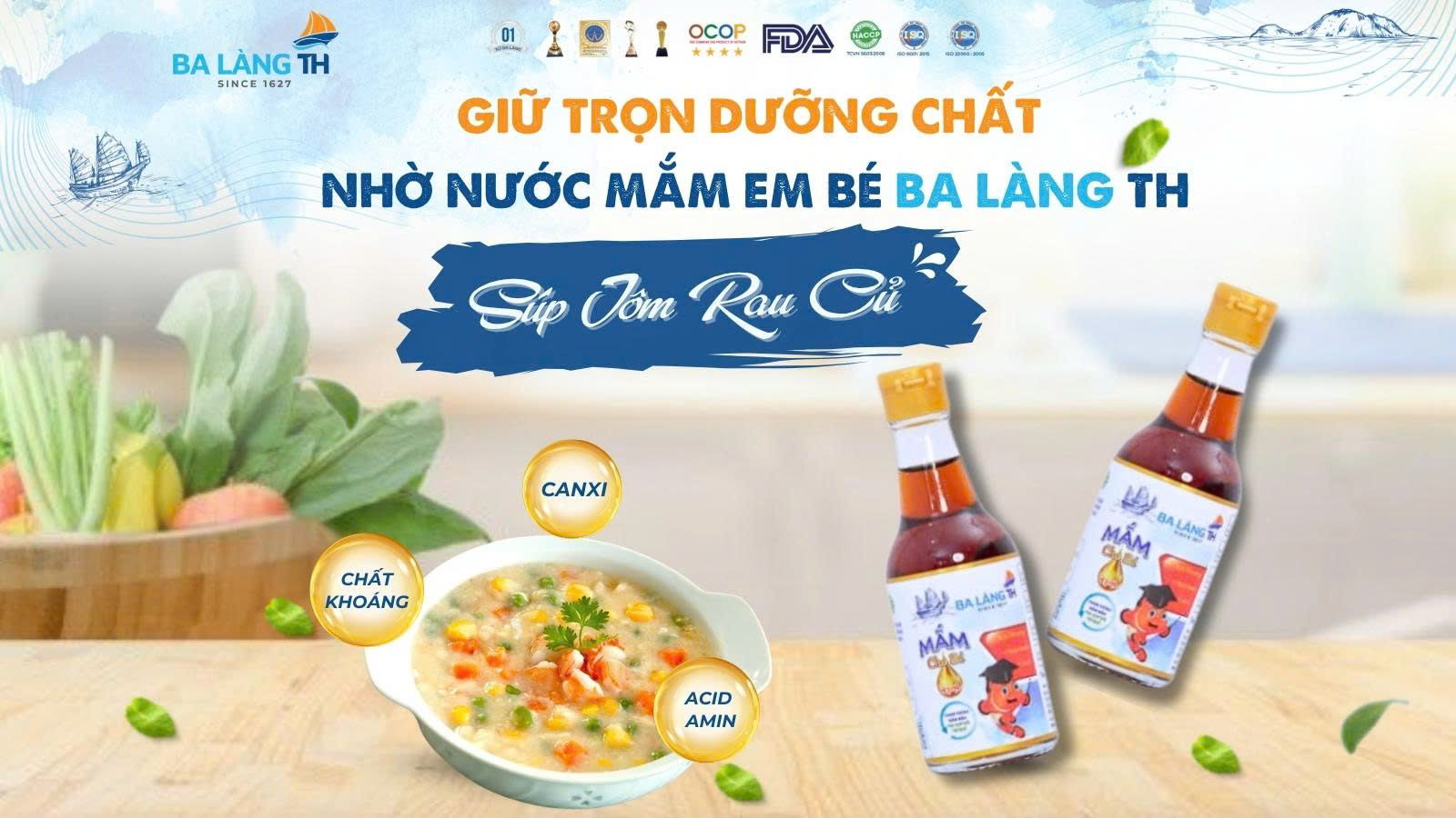 GIỮ TRỌN DƯỠNG CHẤT MÓN SÚP TÔM RAU CỦ NHỜ NƯỚC MẮM EM BÉ BA LÀNG TH