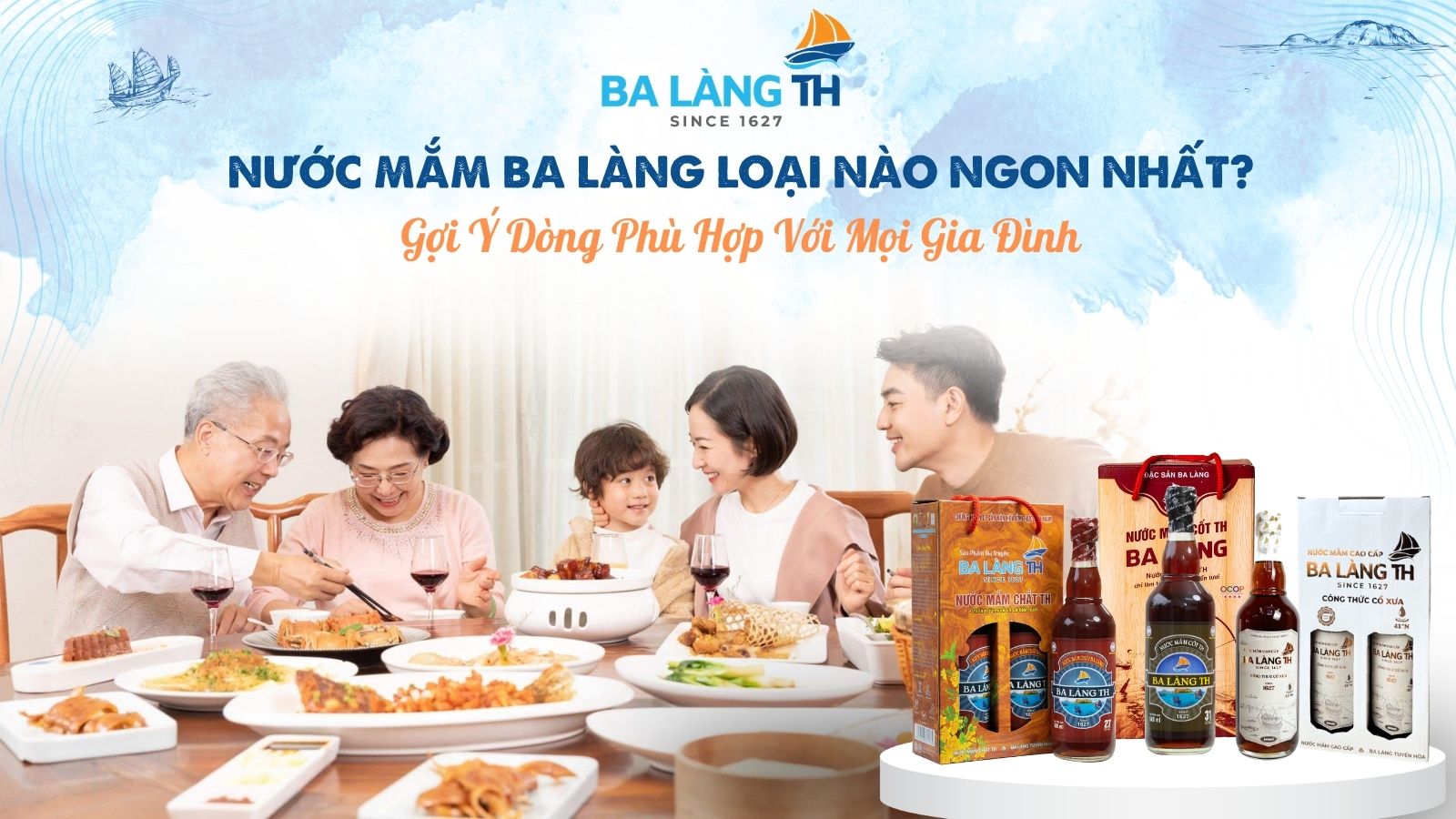 NƯỚC MẮM BA LÀNG LOẠI NÀO NGON NHẤT GỢI Ý DÒNG PHÙ HỢP VỚI MỌI GIA ĐÌNH
