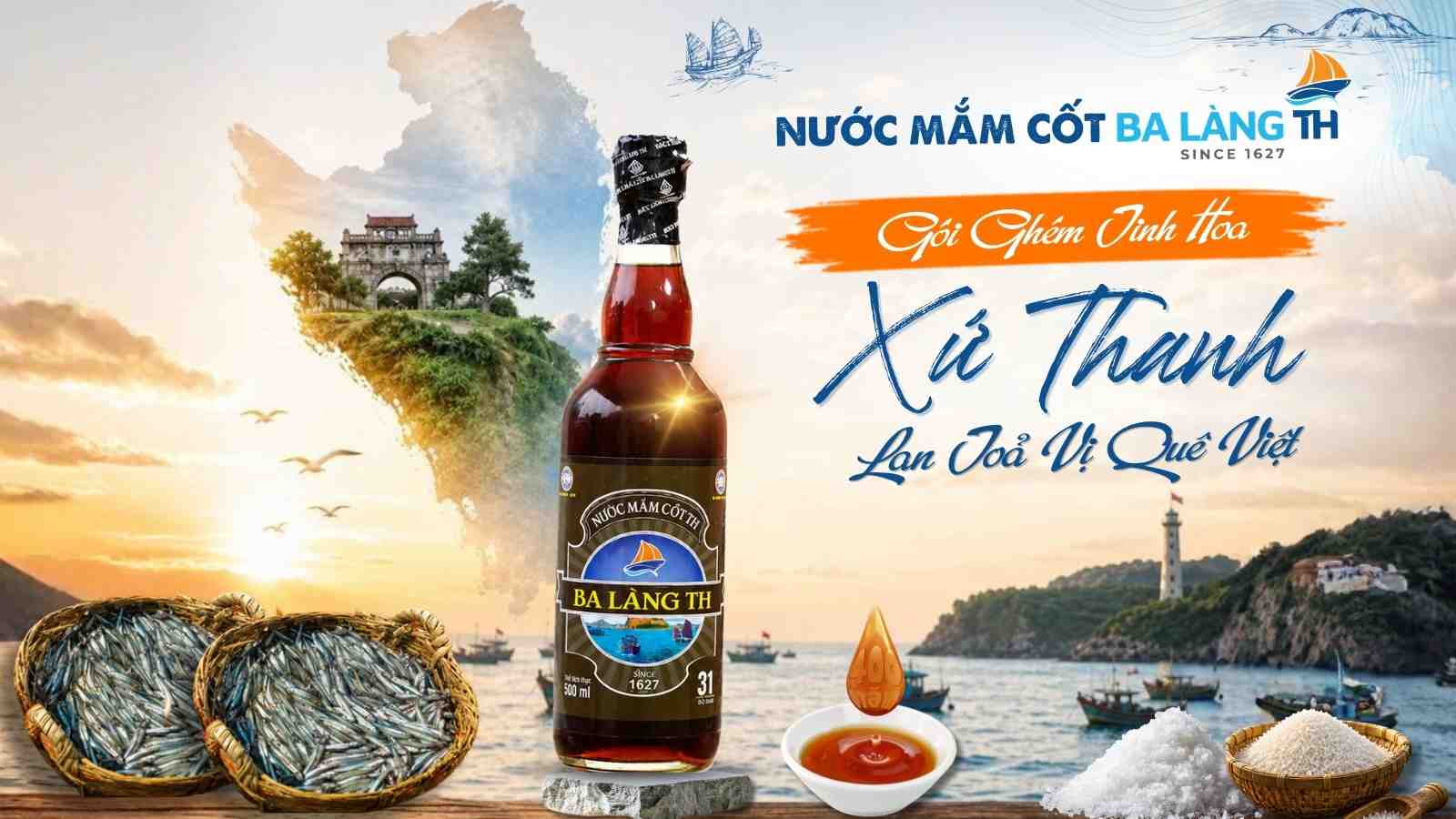 Nước Mắm Cốt Ba Làng TH – Gói Ghém Tinh Hoa Xứ Thanh, Lan Tỏa Vị Quê Việt