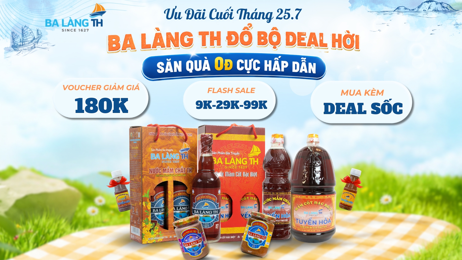 Ưu Đãi Cuối Tháng (25.7) - Ba Làng TH Đổ Bộ Deal Hời, Săn Quà 0Đ Cực Hấp Dẫn