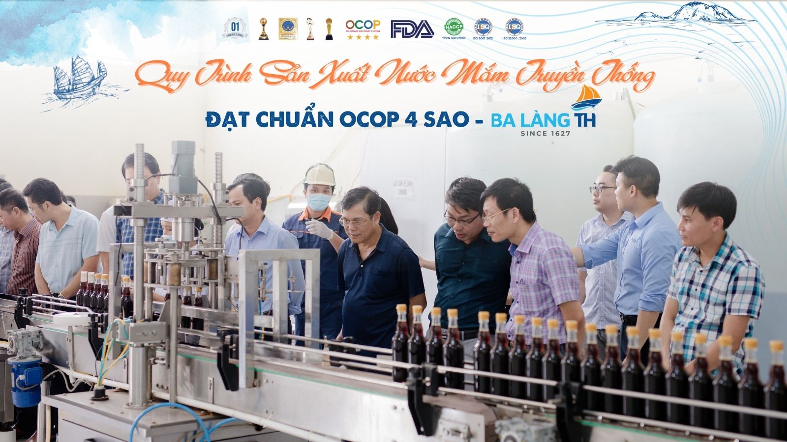 Quy Trình Sản Xuất Nước Mắm Truyền Thống Ba Làng TH