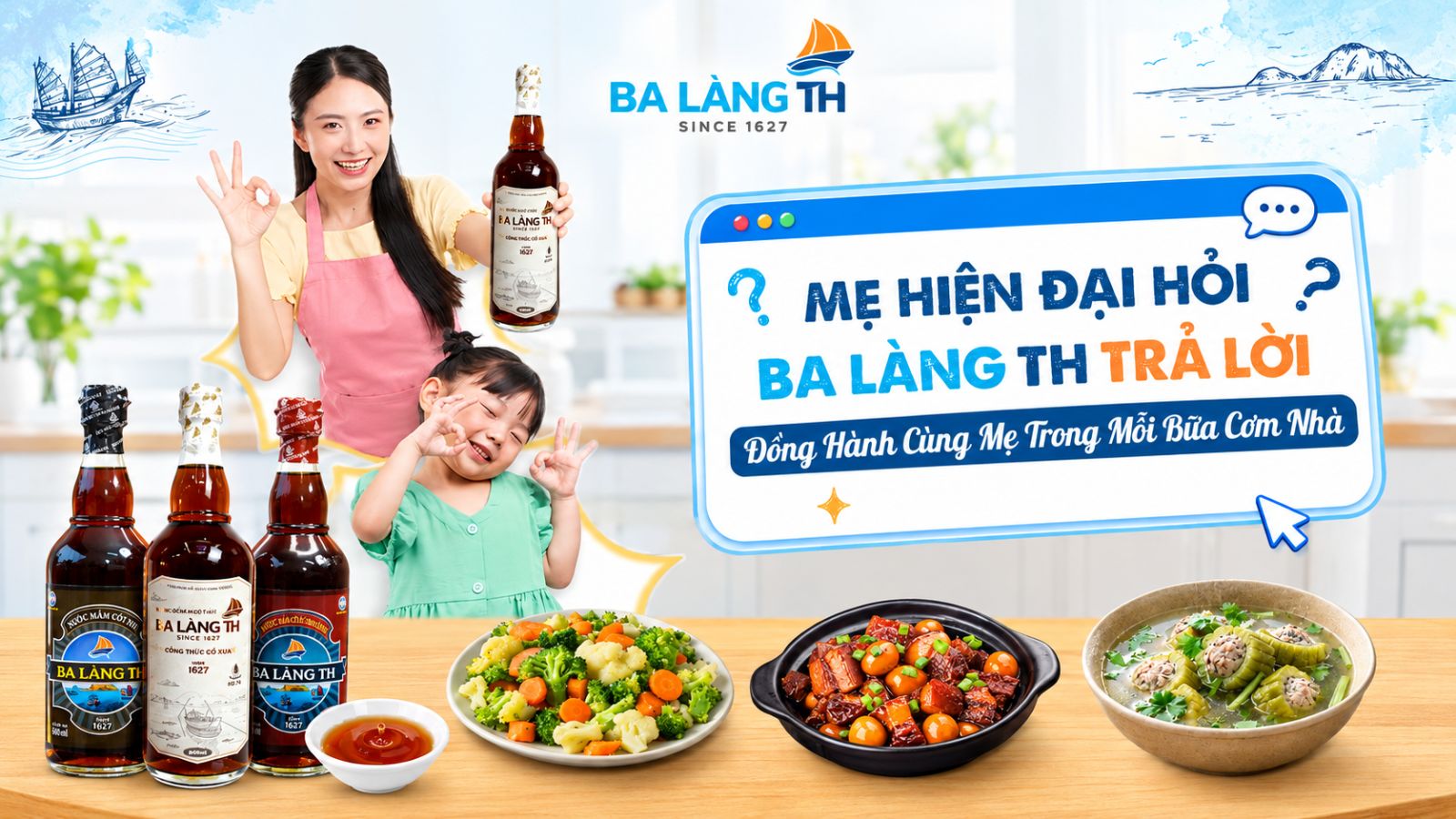Mẹ Hiện Đại Hỏi, Ba Làng TH Trả Lời - Đồng Hành Cùng Mẹ Trong Mỗi Bữa Cơm Nhà