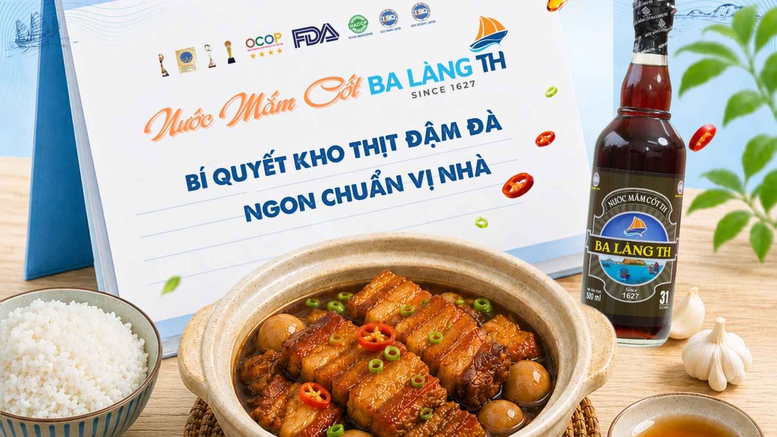 Nước Mắm Cốt Ba Làng TH – Bí Quyết Kho Thịt Đậm Đà, Ngon Chuẩn Vị Nhà