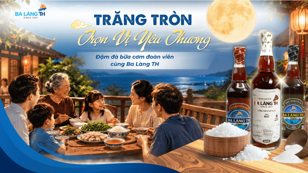 TRĂNG TRÒN TRỌN VỊ YÊU THƯƠNG – ĐẬM ĐÀ BỮA CƠM ĐOÀN VIÊN CÙNG BA LÀNG TH